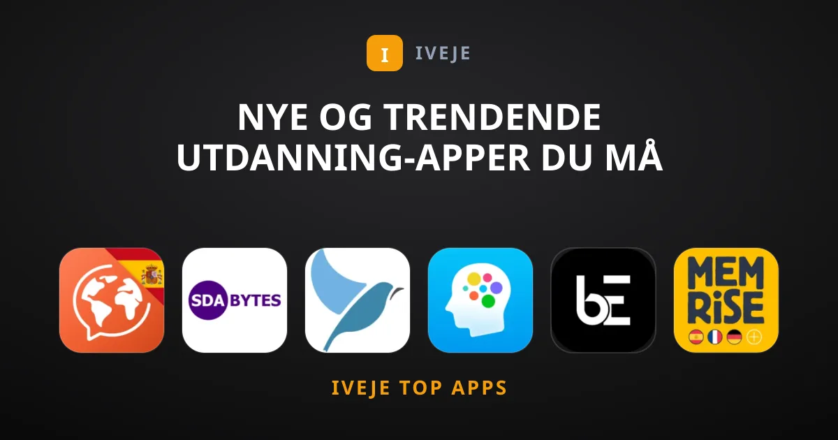 Nye Og Trendende Utdanning-Apper Du Må Prøve Nå